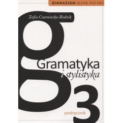 Język polski Gramatyka i stylistyka GIMN kl.3 podręcznik