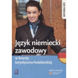 Język niemiecki zawodowy w branży turystyczno-hotelarskiej ćwiczenia