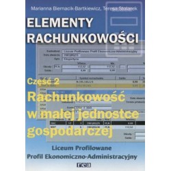 Elementy rachunkowości podręcznik cz.2 Rachunkowość w małej jednostce gospodarczej / REA