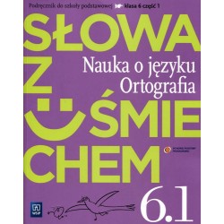Język polski Słowa z uśmiechem SP kl.6 podręcznik językowy cz.1