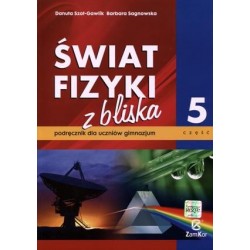 Fizyka Świat fizyki z bliska GIMN kl. 1-3 podręcznik cz.5 / ZAMKOR