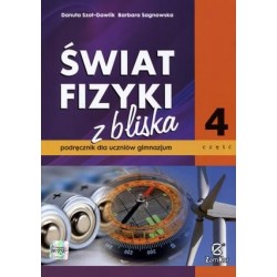 Fizyka Świat fizyki z bliska GIMN kl.1-3 podręcznik cz.4 / ZAMKOR