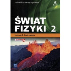 Fizyka Świat fizyki GIMN kl.2 podręcznik / podręcznik dotacyjny / CYKL WIELOLETNI / ZAMKOR