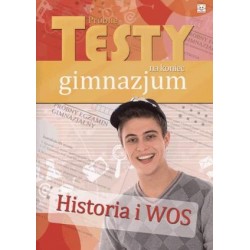 Historia i WOS Próbne testy na koniec gimnazjum GIMN kl.1-3 testy
