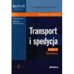 Transport i spedycja. Spedycja. Podręcznik cz.2