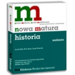 Historia Nowa Matura LO kl.1-3 zadania