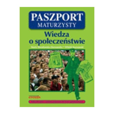 Wiedza o społeczeństwie Paszport maturzysty LO kl.1-3