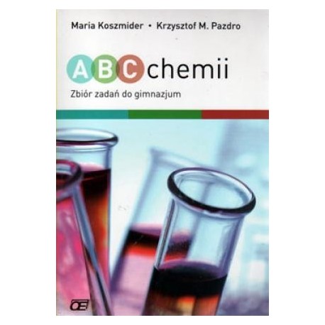 Chemia ABC Chemii GIMN kl.1-3 zbiór zadań