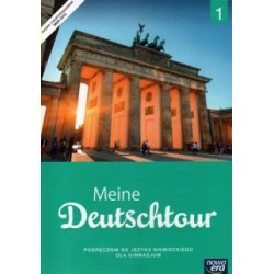 Język niemiecki GIMN Meine Deutchtour 1 podręcznik /podręcznik dotacyjny / CYKL WIELOLETNI
