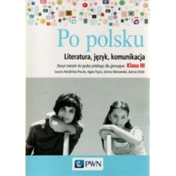 Język polski Po polsku GIMN kl.3 ćwiczenia / PWN