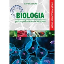 Biologia Tydzień po tygodniu do matury LO kl.1-3 / Poziom podstawowy i rozszerzony