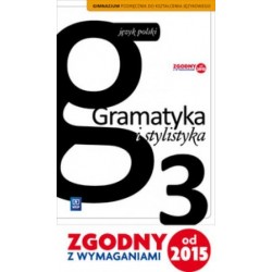 Język polski Gramatyka i stylistyka GIMN kl.3 podręcznik / podręcznik dotacyjny