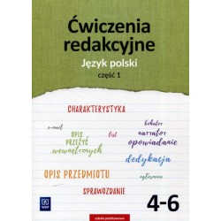 Język polski SP kl.4-6 ćwiczenia redakcyjne cz.1 / podręcznik dotacyjny 