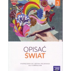 Język Polski Opisać świat GIMN kl.3 podręcznik / podręcznik dotacyjny  