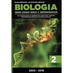 Biologia Zbiór zadań wraz z odpowiedziami cz.2 / 2002-2018 