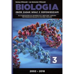 Biologia Zbiór zadań wraz z odpowiedziami cz.3 / 2002-2018 