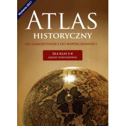 Atlas Historyczny Od starożytności do współczesności SP kl.5-8